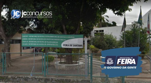 None - Concurso Prefeitura Feira de Santana BA: sede da Prefeitura Divulgação