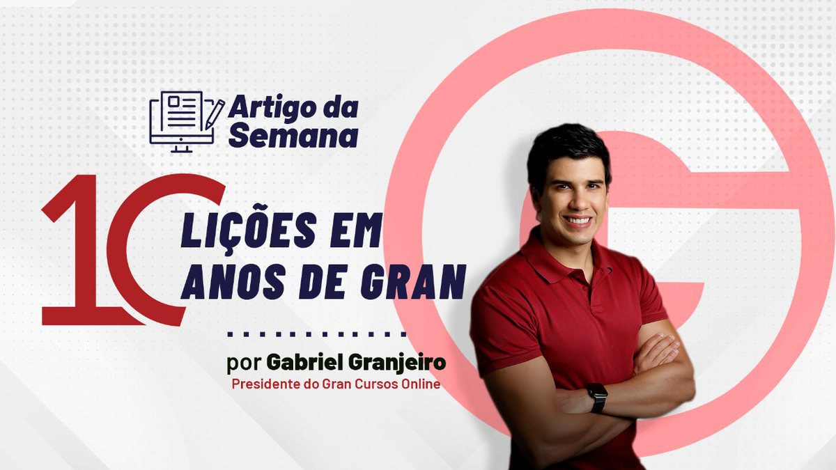 Gabriel Granjeiro: "10 lições em 10 anos de Gran"
