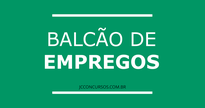 Balcão de Empregos da Prefeitura de Presidente Prudente - Divulgação
