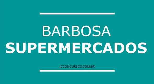 Barbosa Supermercados - Divulgação