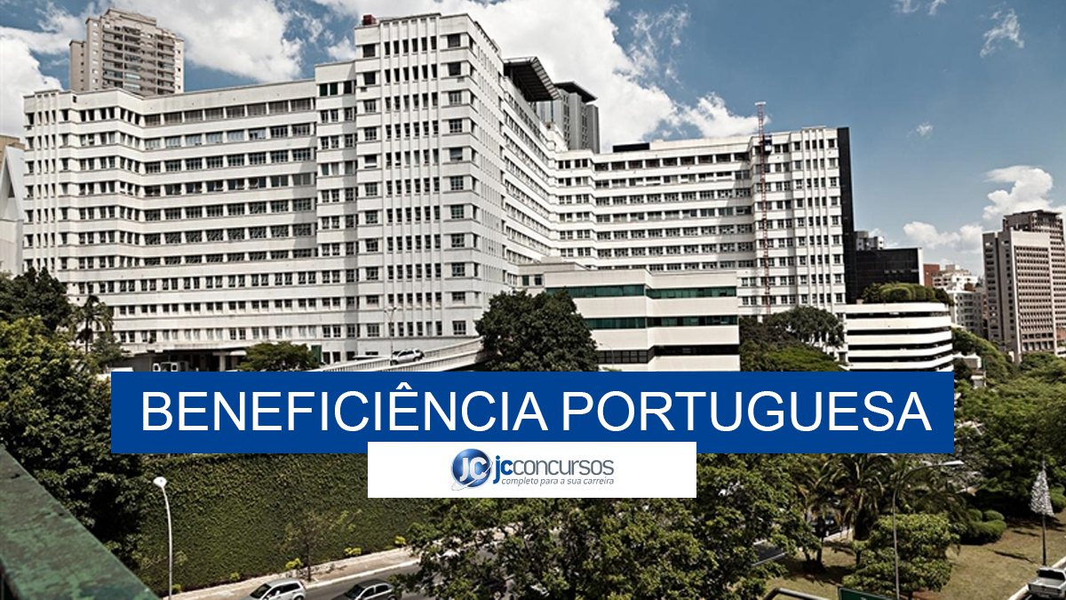Hospital Beneficência Portuguesa oferece 100 vagas em São Paulo