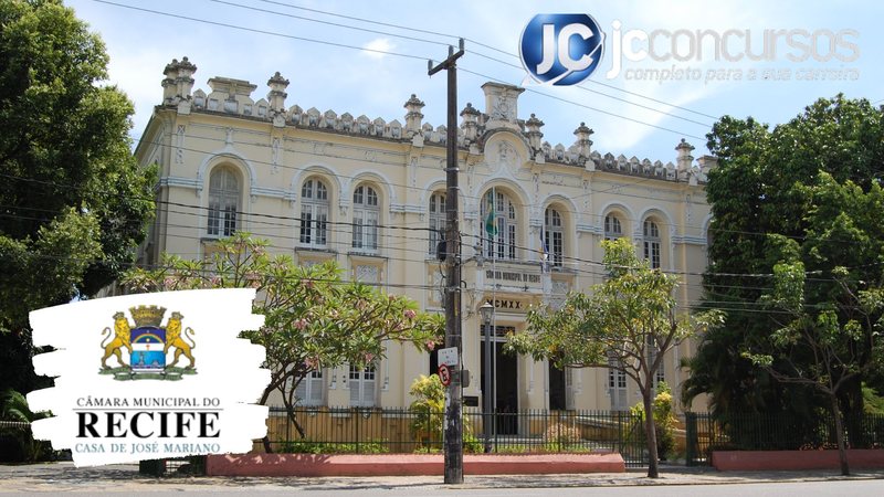 Concurso Câmara Municipal de Recife PE: nova seleção em pauta