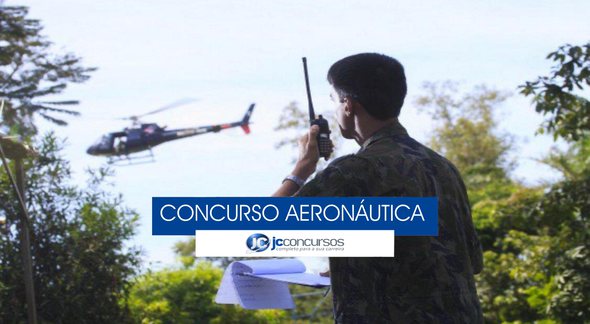 Concurso Aeronáutica - militar da Força Aérea Brasileira - Divulgação
