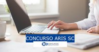 Concurso ARIS SC: inscrições pela internet - Pixabay