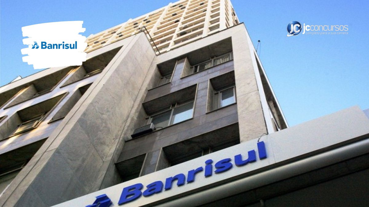 Concurso Banrisul: agência do Banco do Estado do Rio Grande do Sul