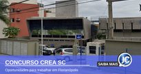 Concurso Crea SC - sede do Conselho Regional de Engenharia e Agronomia de Santa Catarina - Google Street View