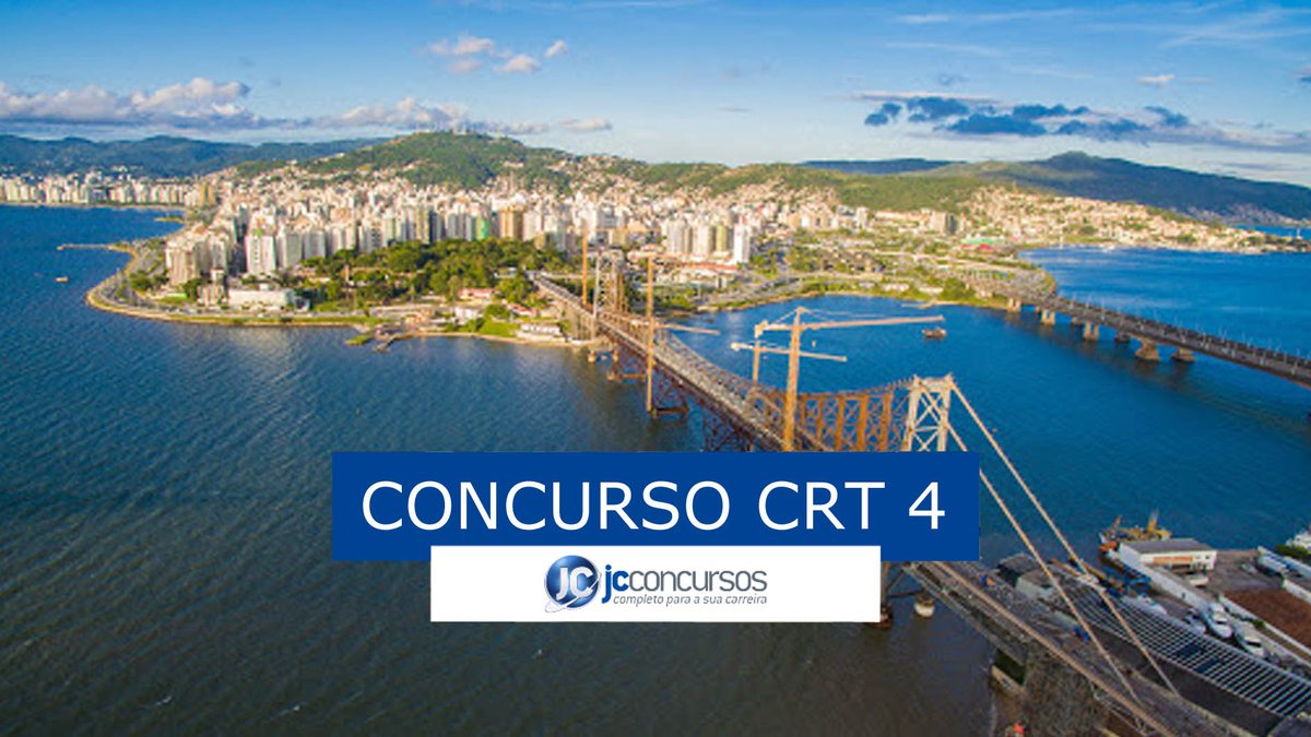 Concurso CRT 4: vagas na cidade de Florianópolis SC