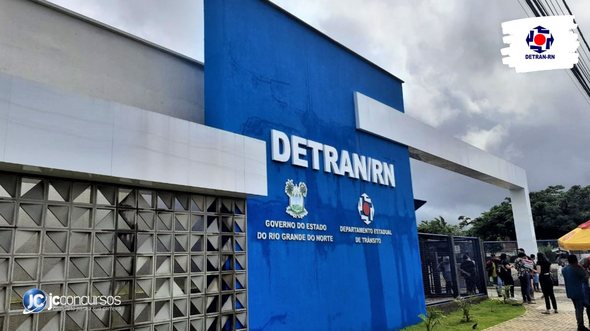 Concurso do Detran RN: sede do Departamento Estadual de Trânsito do Rio Grande do Norte - Divulgação