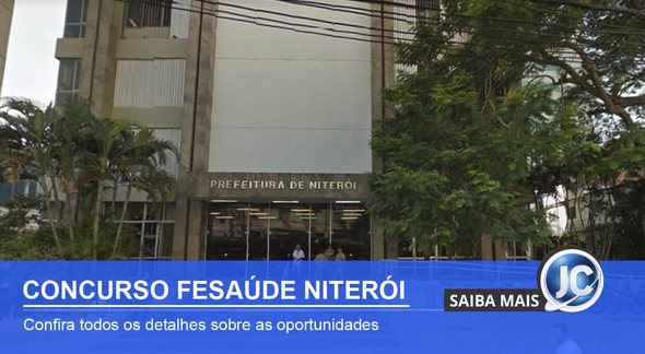 Concurso FeSaúde Niterói - sede do Executivo - Google Street View