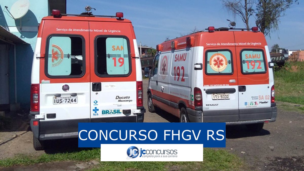 Concurso FHGV RS: ofertas no SAMU de Porto Alegre