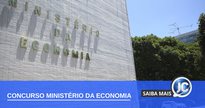 Concurso Ministério da Economia: sede da pasta - Divulgação