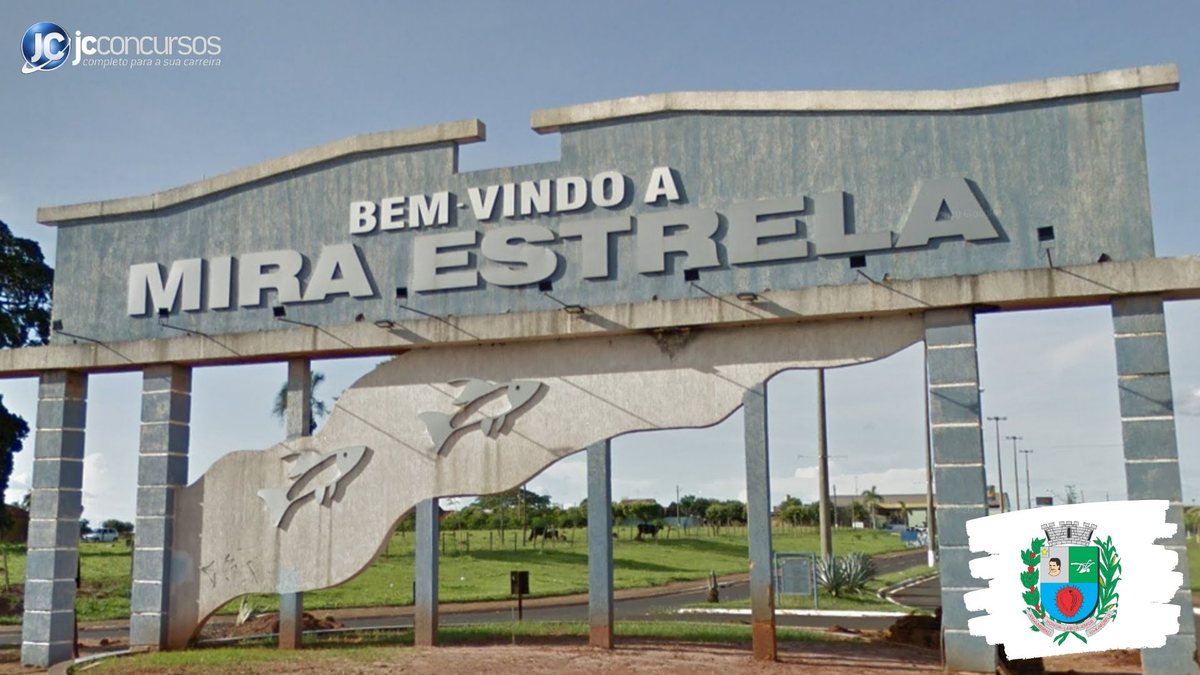 Concurso da Prefeitura de Mira Estrela SP: portal de entrada da cidade