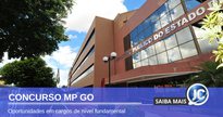 Concurso MP GO - prédio do Ministério Público do Estado de Goiás - Divulgação