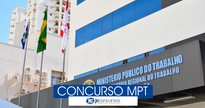 Concurso MPT - sede da Procuradoria Regional do Trabalho da 23ª Região, em Cuiabá - Divulgação