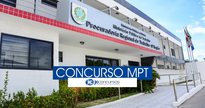 Concurso MPT - sede Procuradoria Regional do Trabalho da 15 ª Região, em Maceió - Divulgação