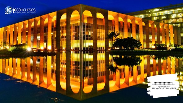 Concurso do MRE: fachada do Palácio Itamaraty, sede da pasta, em Brasília - Foto: Divulgação