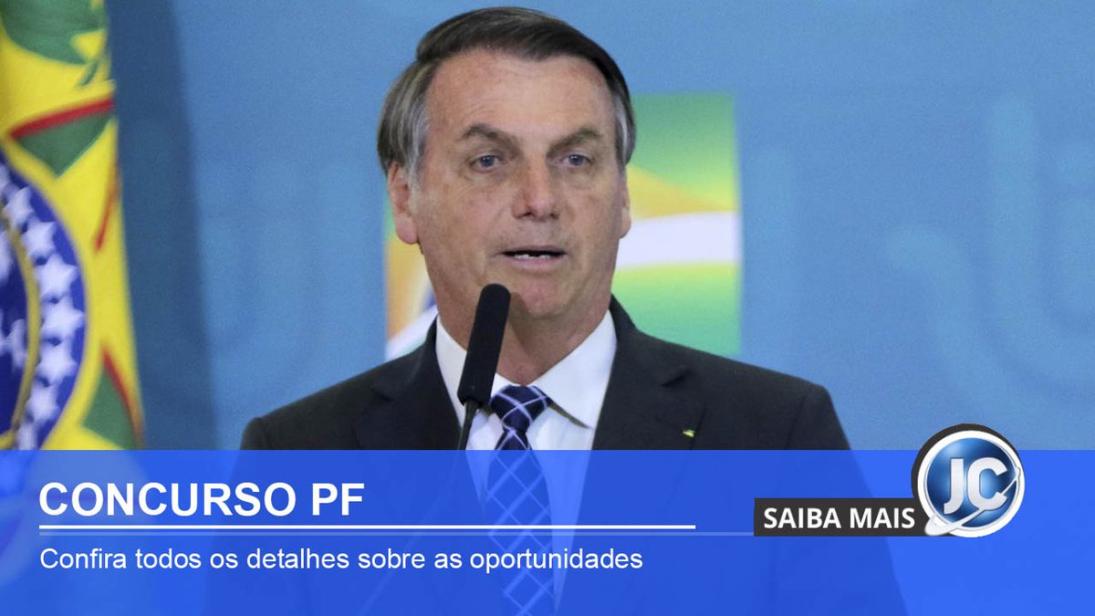 Concurso PF: presidente Jair Bolsonaro