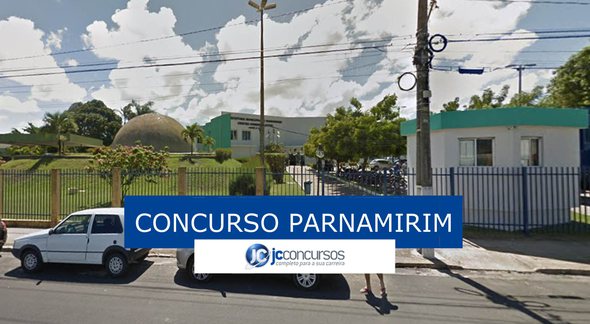 Concurso da Prefeitura de Parnamirim RN: sede do órgão - Google Street View