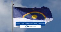 Concurso Prefeitura de Araçoiaba - bandeira do Estado de Pernambuco - Divulgação