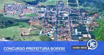 Concurso Prefeitura de Borebi: vista aérea do município - Divulgação