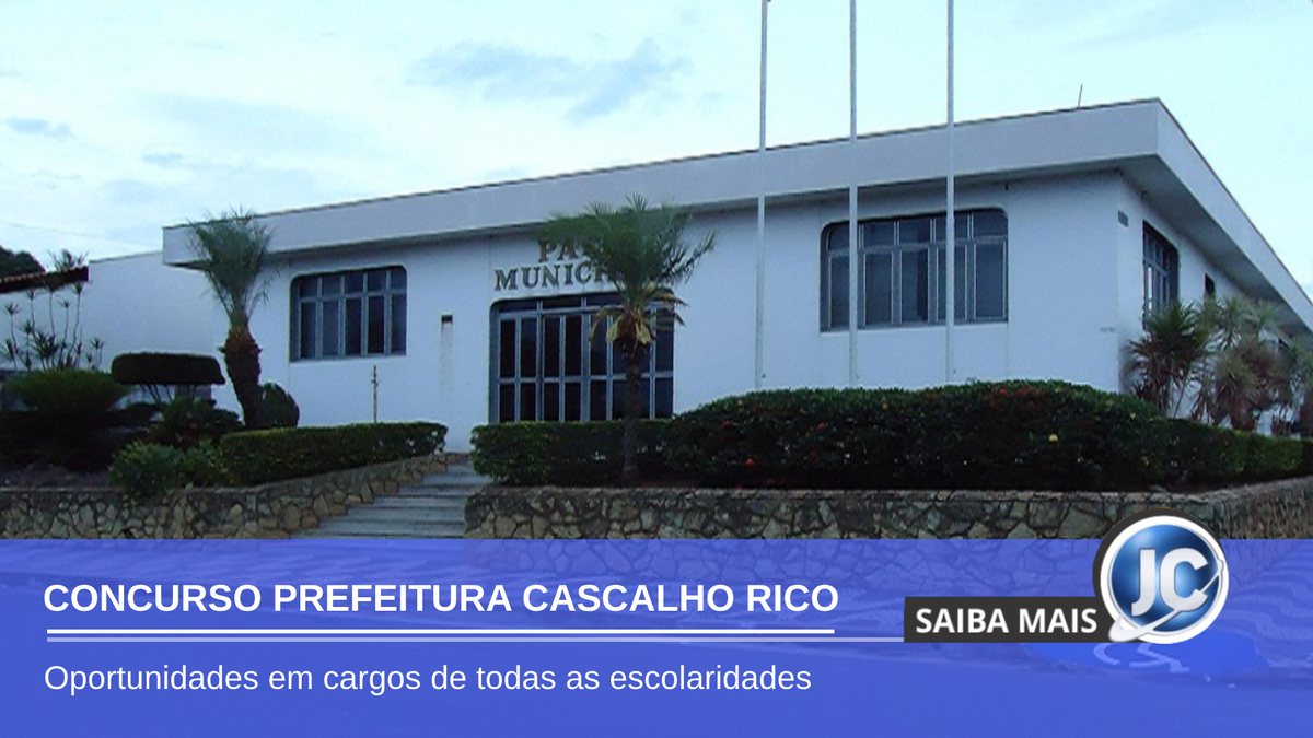 Concurso Prefeitura de Cascalho Rico - sede do Executivo