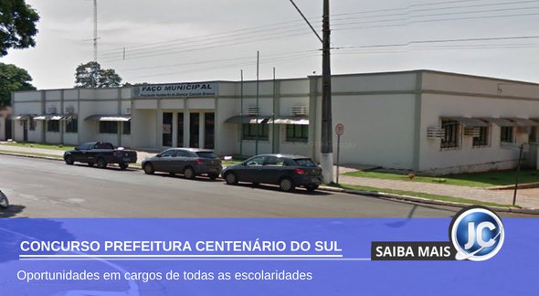 Concurso Prefeitura de Centenário do Sul - sede do Executivo - Google Street View