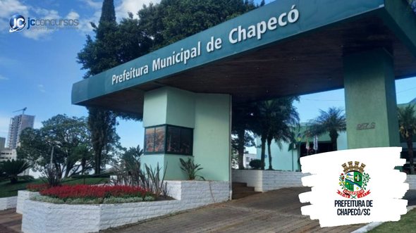 Processo seletivo de Chapecó SC: sede da prefeitura - Divulgação