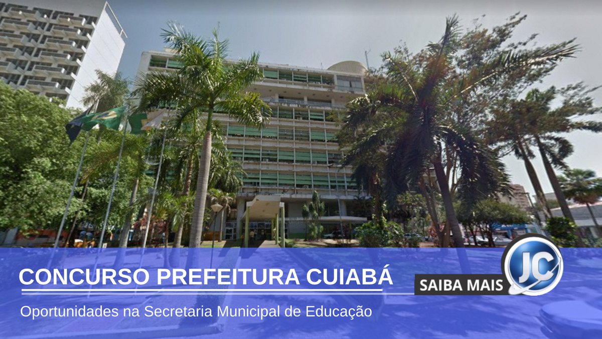 Concurso Prefeitura de Cuiabá - sede do Executivo