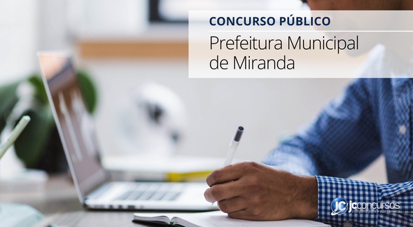 Concurso da Prefeitura de Miranda MS: inscrições pela internet - Pixabay