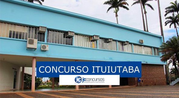 Concurso da Prefeitura de Ituiutaba: sede do órgão - Divulgação