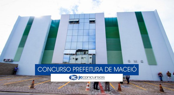Concurso Prefeitura de Maceió - sede da Secretaria Municipal de Saúde - Divulgação