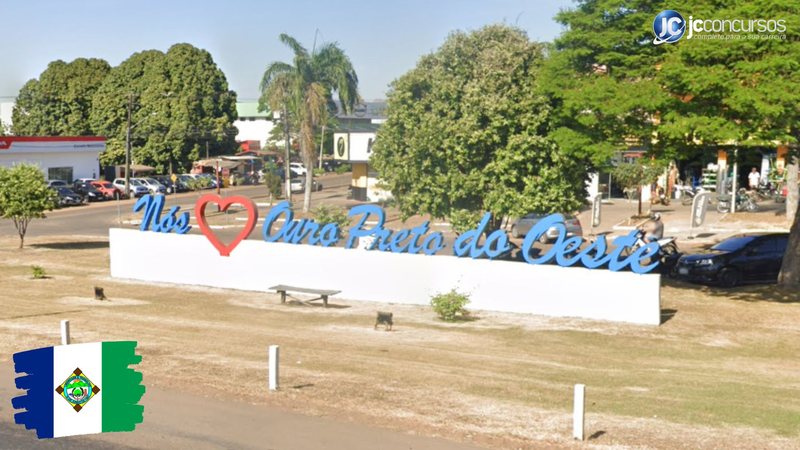 Concurso da Prefeitura de Ouro Preto do Oeste RO: letreiro turístico da cidade