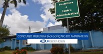Concurso Prefeitura de São Gonçalo do Amarante RN - sede do Executivo - Divulgação