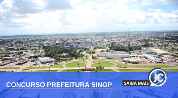 Concurso Prefeitura Sinop - vista panorâmica do município - Divulgação