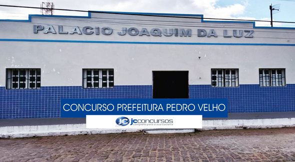 Concurso Prefeitura de Pedro Velho - sede do Executivo - Divulgação