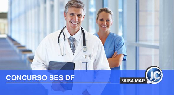 Concurso SES DF: médico - Divulgação