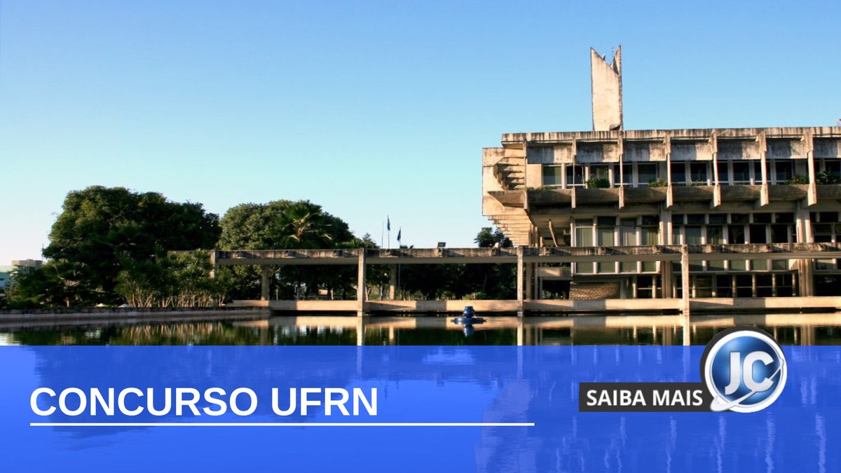 Concurso UFRN: reitoria da Universidade Federal do Rio Grande do Norte