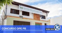 Concurso DPE PB: sede da DPE PB - Divulgação