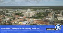 Concurso Prefeitura Barroquinha CE abre inscrições para 114 vagas - Divulgacão