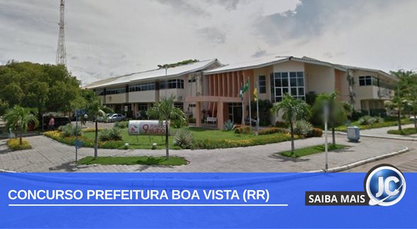 Concurso Prefeitura de Boa Vista RR: inscrições abertas para 148 vagas - Divulgacão