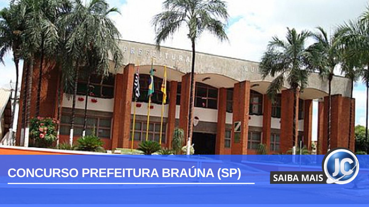 Concurso Prefeitura Braúna SP: sede da Câmara Municipal
