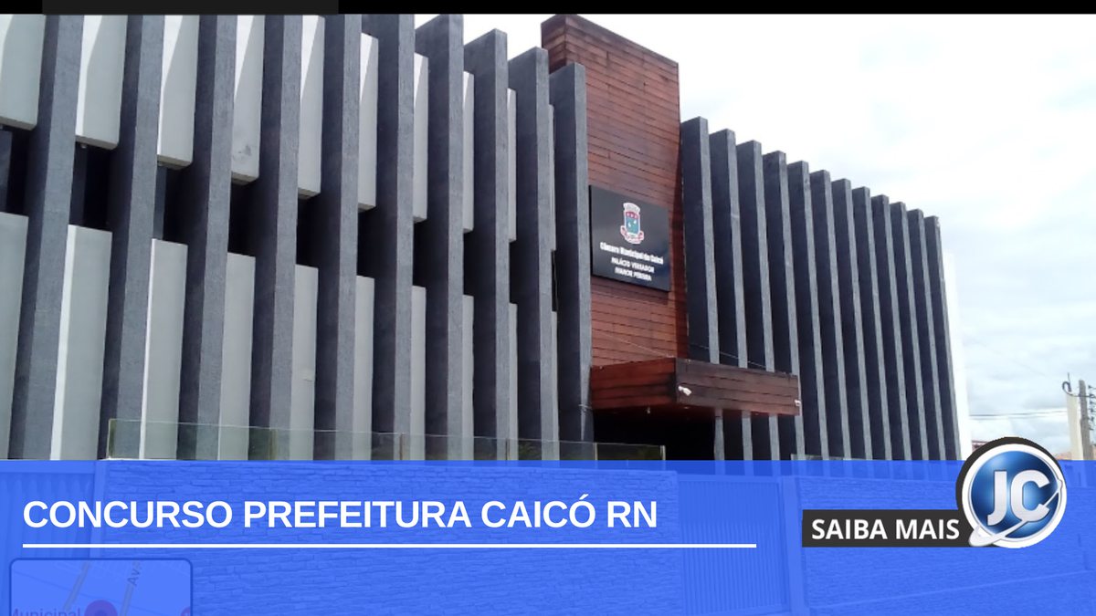 Concurso Prefeitura Caicó RN: fachada da Câmara Municipal