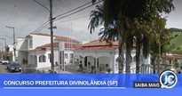 Prefeitura de Divinolândia conta com vagas e cadastro reserva - Divulgacão