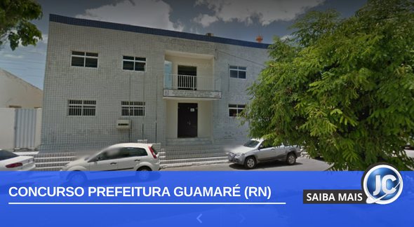 Concurso Prefeitura Guamaré RN: fachada da Secretaria de Administração e Finanças - Google