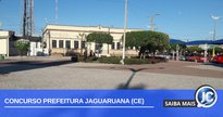 Concurso Prefeitura Jaguaruana CE: edital com 338 vagas - Divulgacão