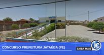 Concurso Prefeitura Jataúba PE: fachada da sede da Prefeitura - Google