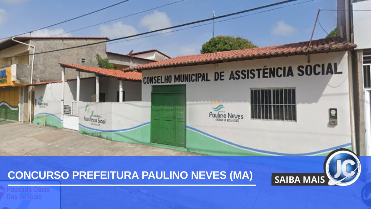 Concurso Prefeitura Paulino Neves MA: sede da Secretaria de Assistência Social