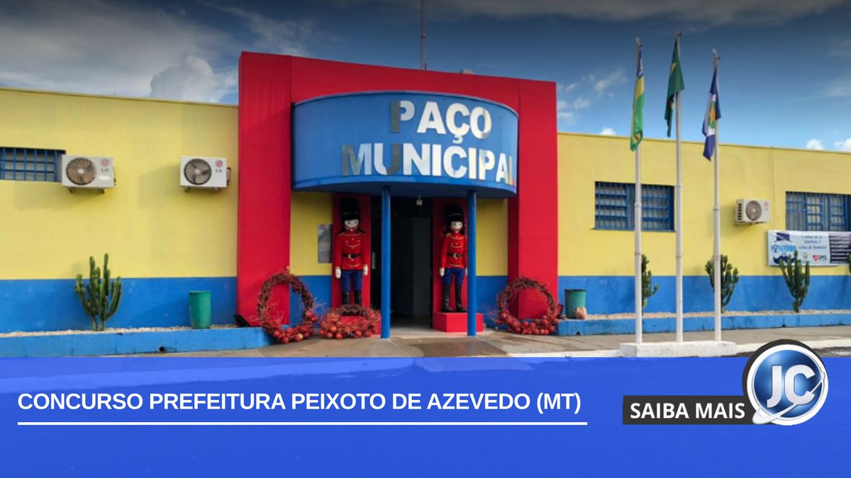 Concurso Prefeitura Peixoto de Azevedo MT: fachada do Paço Municipal