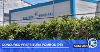 Concurso Prefeitura Pombos PE: fachada do paço municipal - Divulgação