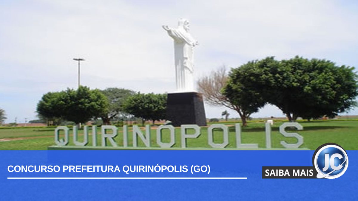 Concurso Prefeitura Quirinópolis GO: Cristo Redentor na entrada da cidade